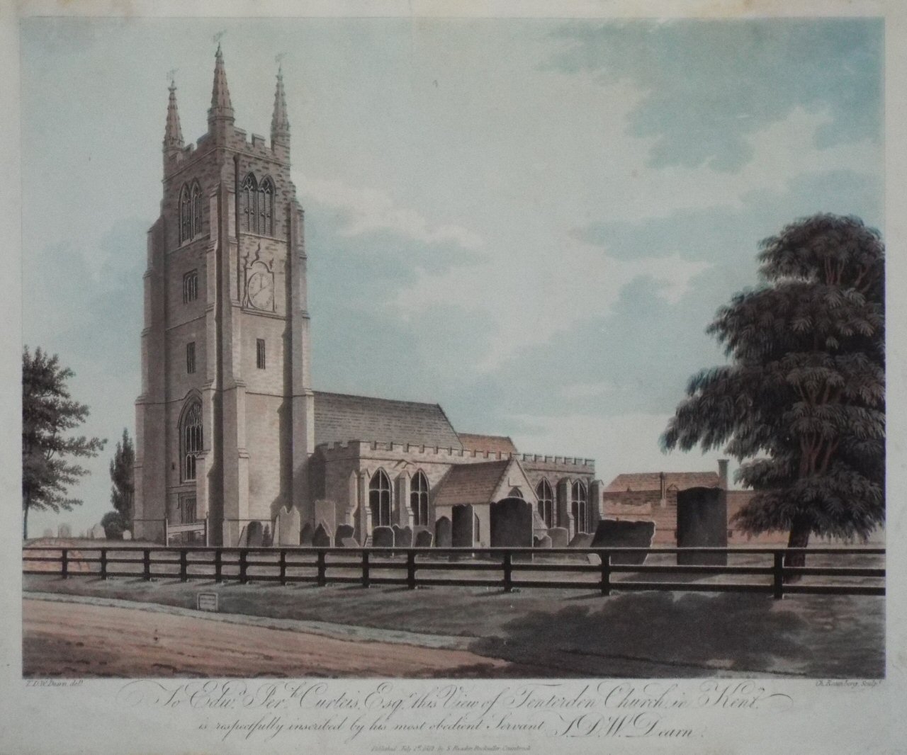 Aquatint - To Edwd. Perh. Cureis Esqr. this View of Tenterden Church, in Kent, is respectfully inscribed by his most obedient Servant, T. D. W. Dearn. - Rosenberg